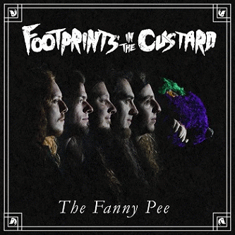 Footprints In The Custard : The Fanny Pee